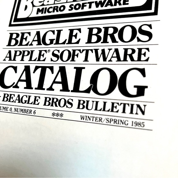 Beagle Bros Apple Software Catalog 1985 winter/spring.Volume 0, Number 6. - Picture 2 of 4